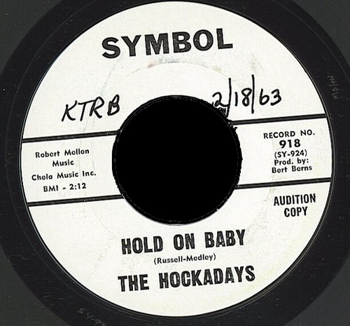 The Hockadays : Hold On Baby