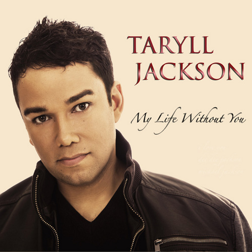 Taryll - My Life Without You