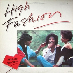 High Fashion - Make Up Your Mind - Complete LP