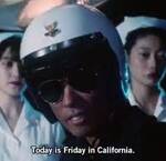 Today is friday in california
