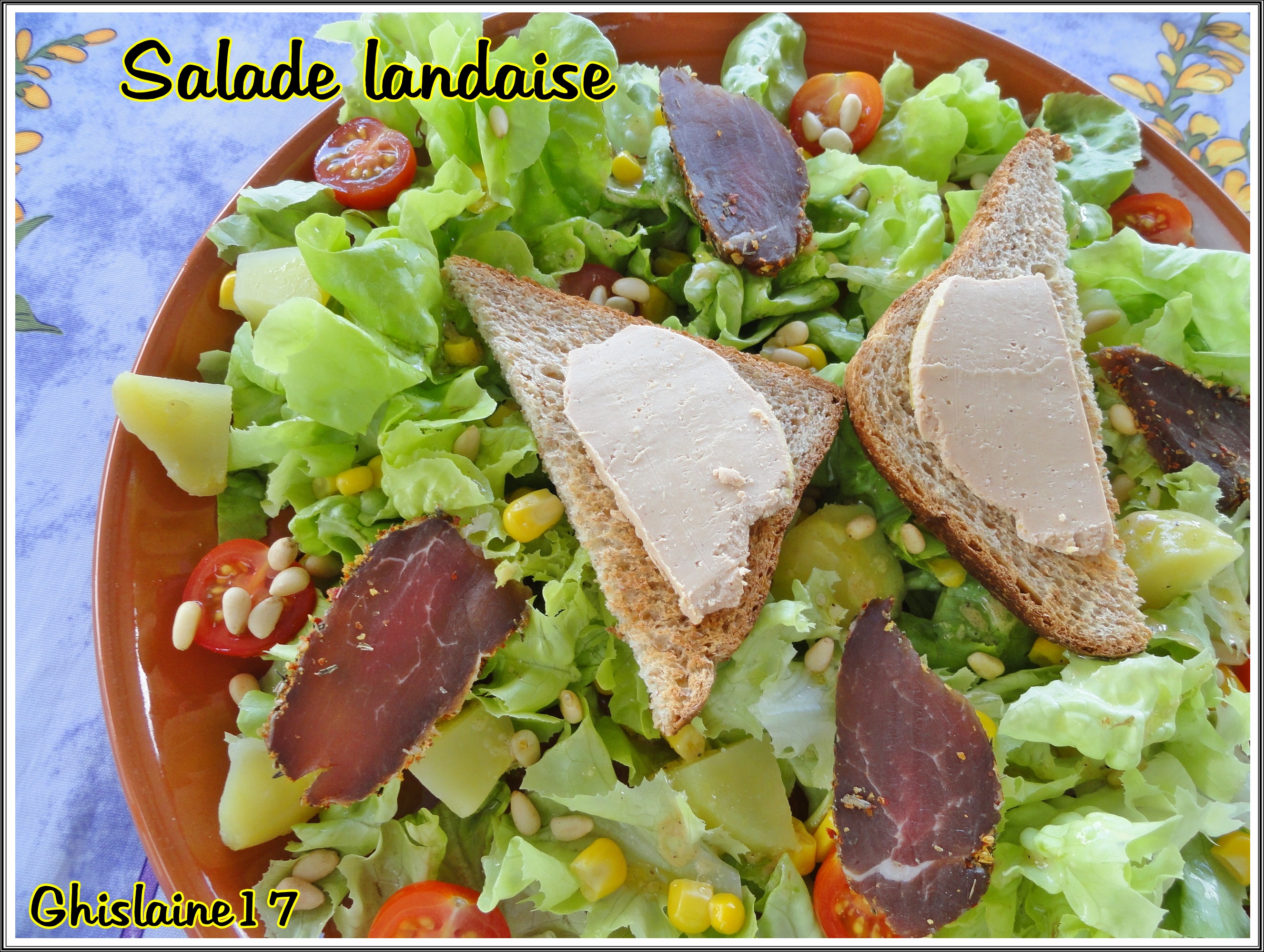 Salade landaise - Ghislaine Cuisine