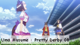 Uma Musume : Pretty Derby 08