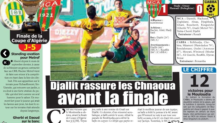 Vendredi 25.04.2014 à Bologhine (match avancé) MCA-CA Bordj Bou Arrèridj 1-0