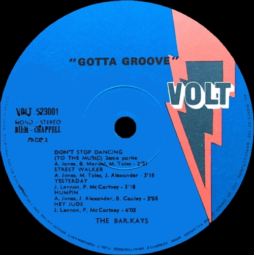 The Bar-Kays : Album " Gotta Groove " Volt Records VOS-6004 [ US ]