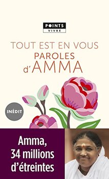 Tout est en vous , Paroles d'Amma