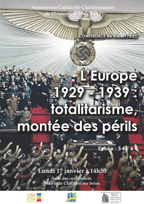 "L'Europe de 1929 à 1939, totalitarisme, montée des périls", une conférence de Robert Fries pour l'ACC