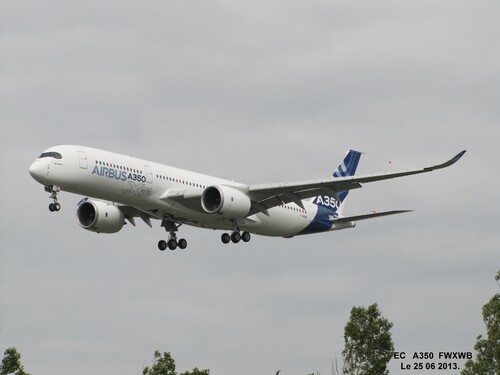 Airbus A 350 WXB (F WXWB) Le 25 06 2013,à Blagnac (31).