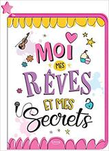 Moi, mes rêves et mes secrets