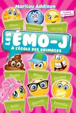 Les émo-J à l'école des grimaces