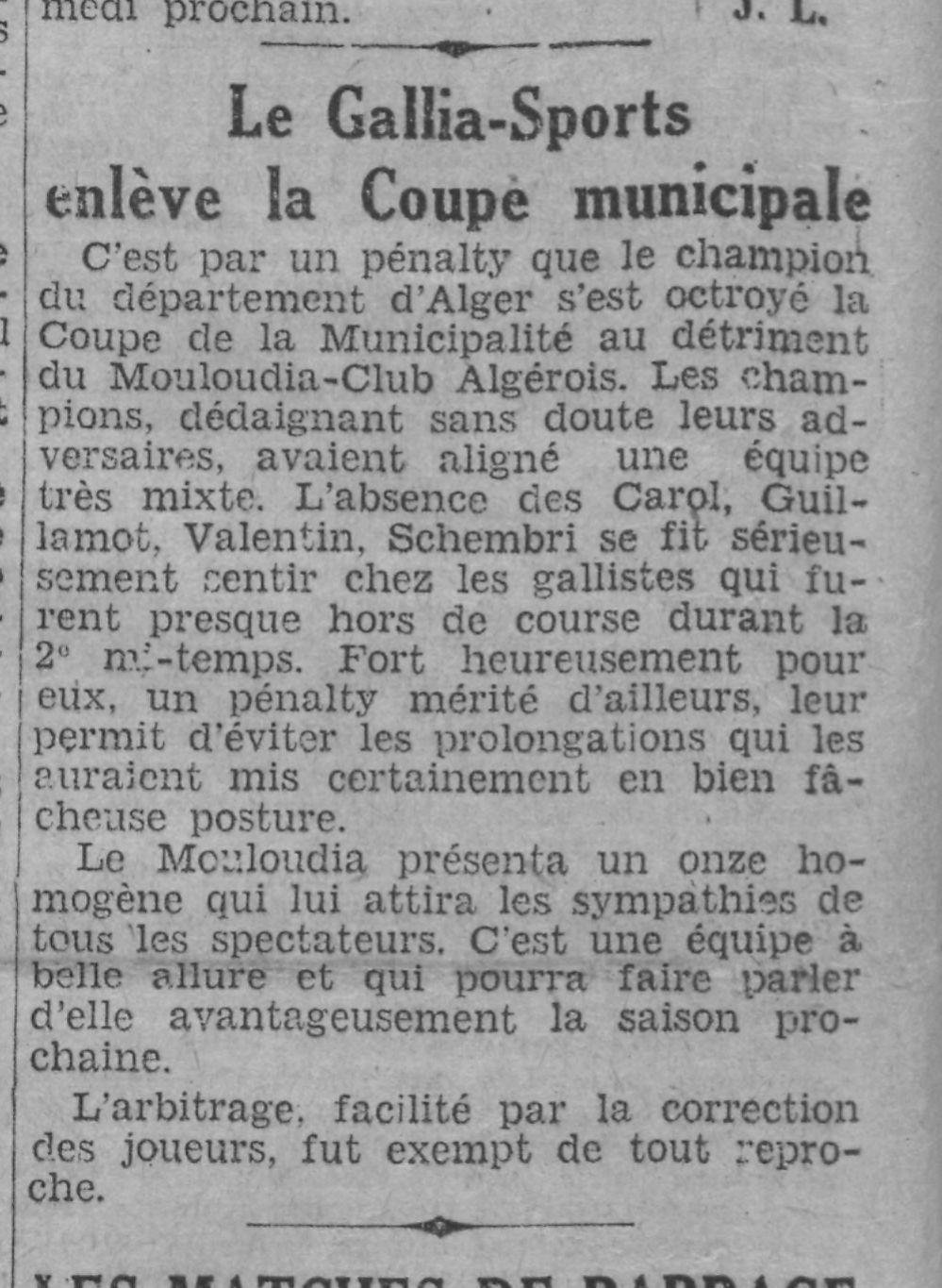 Dimanche 19 juin 1932 à caroubier Finale Coupe de la Municipalité Gallia SA-MCA 1-0