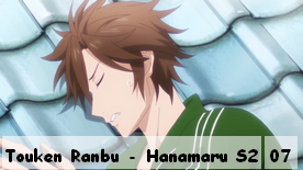 Touken Ranbu - Hanamaru S2 07
