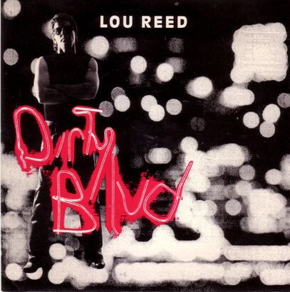 Side by Side # 41: Dirty Boulevard - Lou Reed/Joseph Arthur 