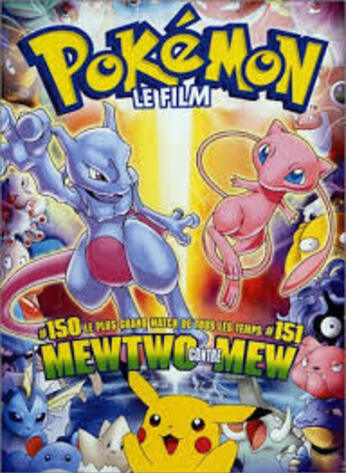 Pokémon 1 : Mewtwo contre Mew VF