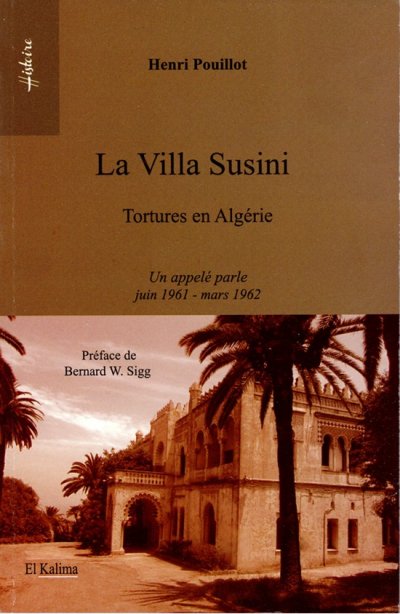 "La Villa Susini" d’Henri POUILLOT est désormais édité en Algérie