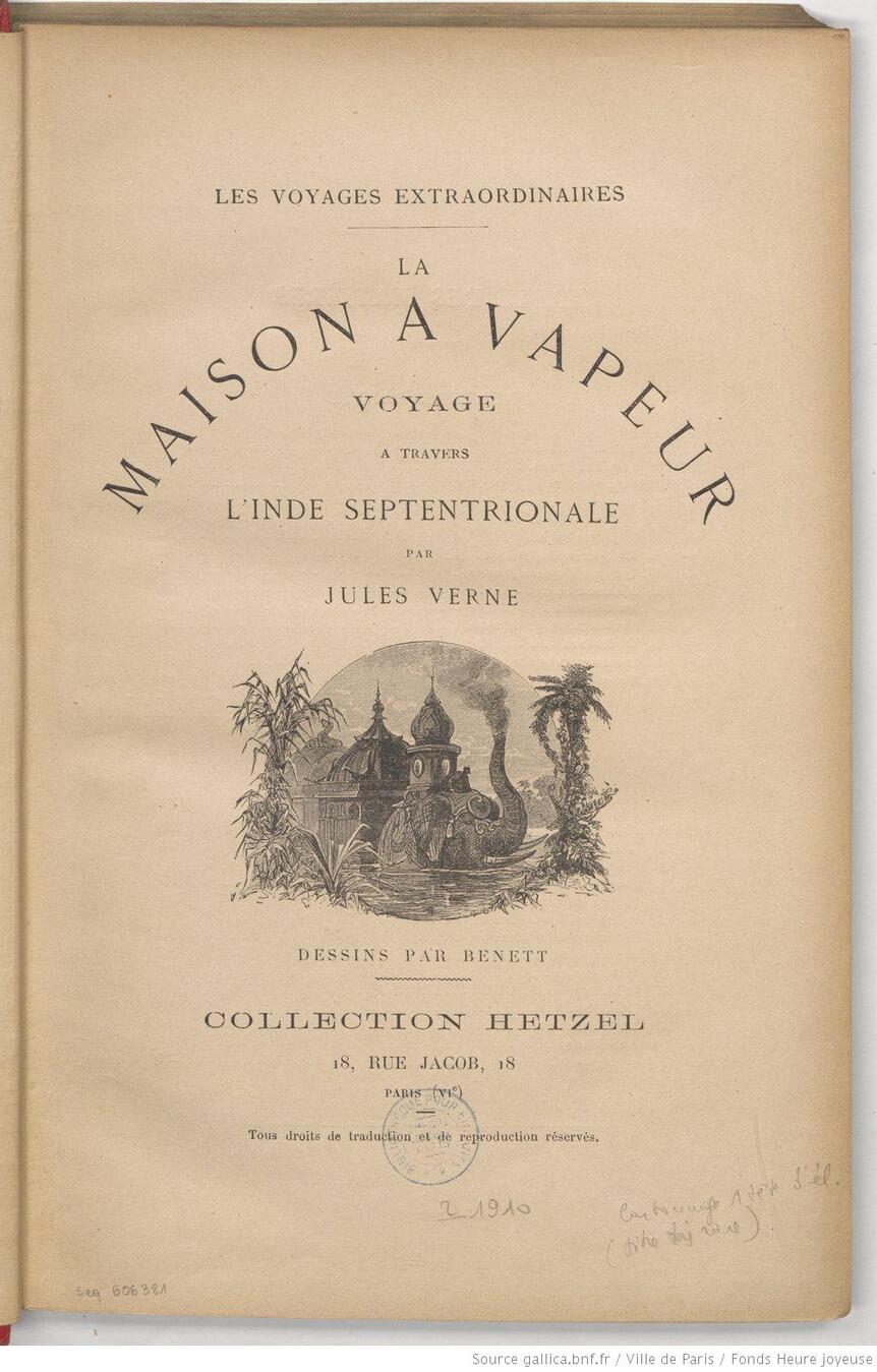 La maison à vapeur de Jules Vernes...et l'éléphant des Machînes de l'Île à Nantes