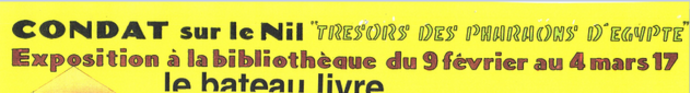 Condat sur Vienne à l'heure Égyptienne du 9 Février au 4 Mars 2017  les trésors des pharaons