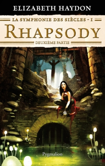 La symphonie des siècles Rhapsody Rhapsody 2