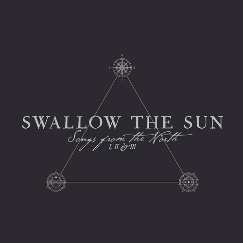 SWALLOW THE SUN_Songs From The North I-II & III