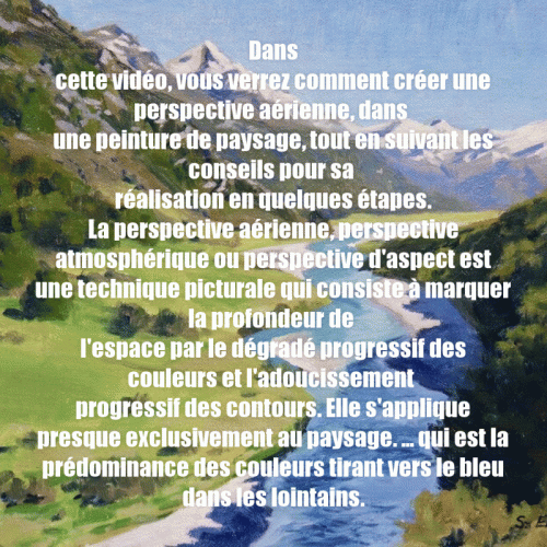 Dessin et peinture - vidéo 3386 : Comment représenter la perspective aérienne ou la profondeur de champ dans un paysage ? - acrylique ou huile.