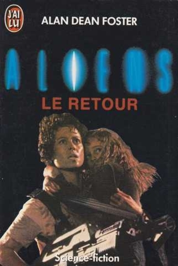 couverture-3880-foster-alan-dean-aliens-2-le-retour