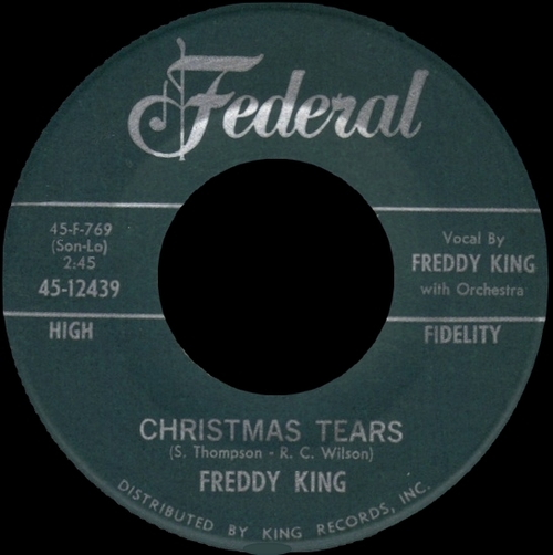 Freddy King : Album " Let's Hide Away And Dance Away With Freddy King " King Records 773 [ US ]