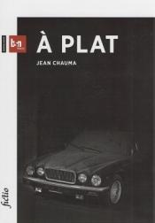 Jean Chauma, A plat