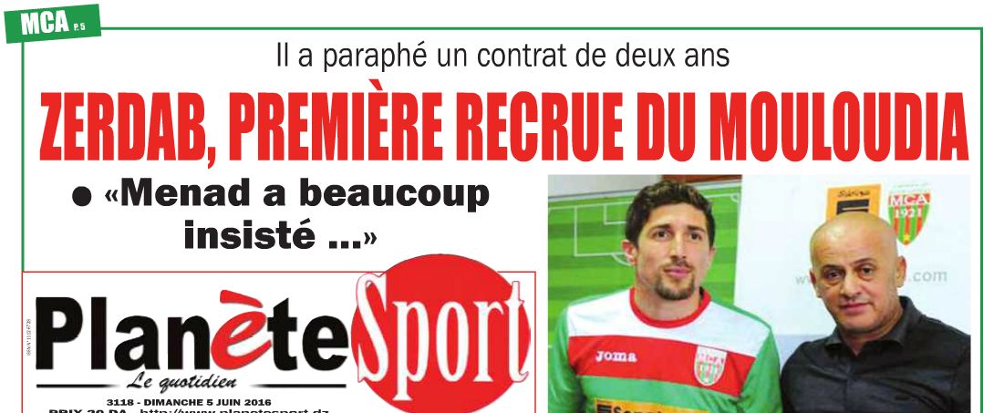 Samedi 4.6.2016 Zerdab Zahir signe pour 2 ans