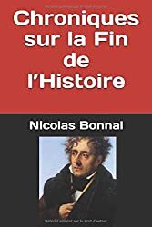 Chroniques sur la Fin de l'Histoire