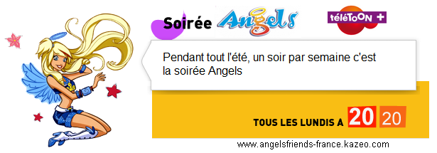 Soirées Angels sur TéléTOON+