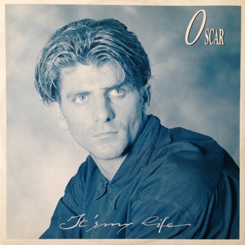 Oscar - It's My Life (1988)