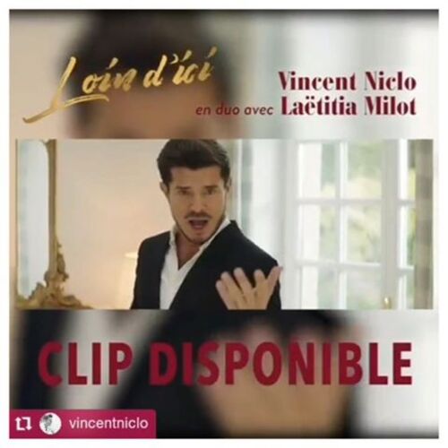 NICLO, Vincent - Loin d'ici, en duo avec Laetitia Milot (Chansons françaises) 