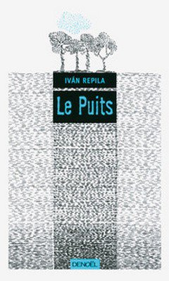 Iv?n Repila : Le puits