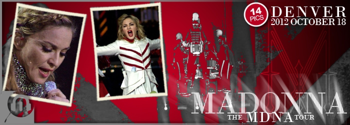 The MDNA Tour - Denver - Pictures