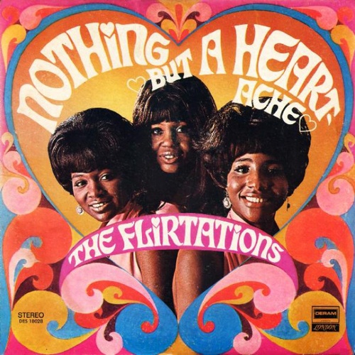 The Flirtations : Album " Nothing But Heartaches " Deram Records DES 18028 [ US ]