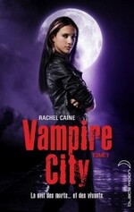 Vampire City, tome 1