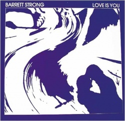 Barrett Strong - Love Is You - Complete LP