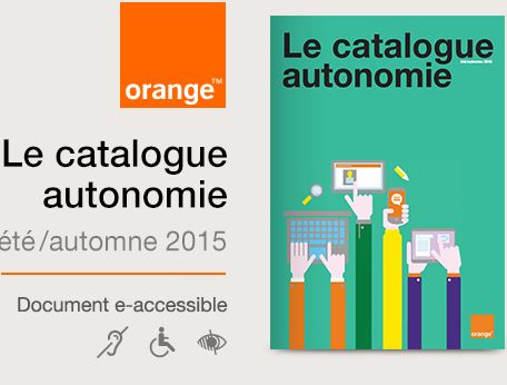 Le catalogue autonomie Orange