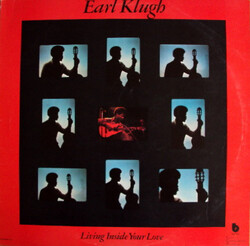 Earl Klugh - Living Inside Your Love - Complete LP