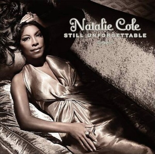 COLE, Natalie - Unforgettable, int. Nat Kiing Cole (1991)  (Pop)