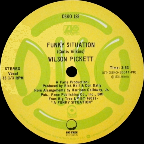 Wilson Pickett : Album " A Funky Situation " Big Tree Records BT 76011 [ US ]
