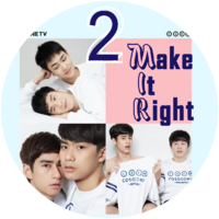 Make it Right 2