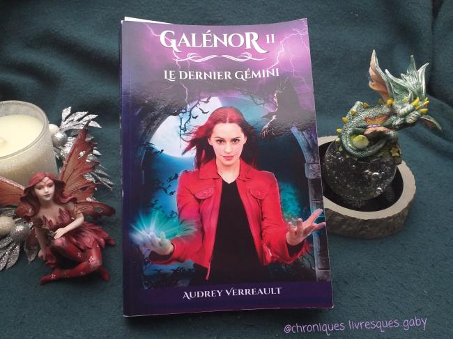 Galénor, tome 2 : le dernier gémini (Audrey Verreault)