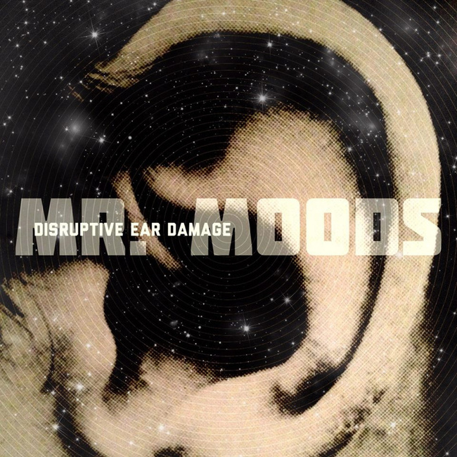 Mr. Moods - Disruptive ear damage (2015) [Abstract Hip Hop]