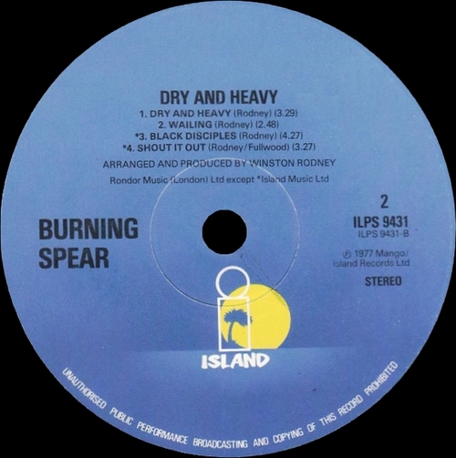 Burning Spear : Album " Dry & Heavy " Island Records ILPS 9431 [ UK ]