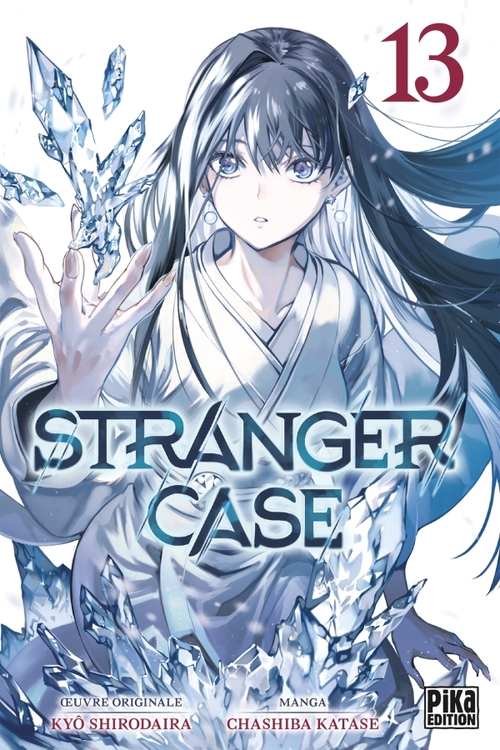 Stranger case - Tome 13 - Kyô Shirodaira & Chasiba Katase