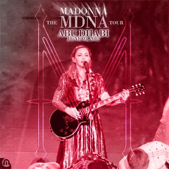 The MDNA Tour - Abu Dhabi June 03 Audio