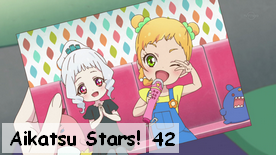 Aikatsu Stars! 42