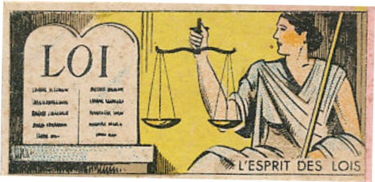 L’Esprit des Lois de Montesquieu : la Balance de la Justice et la Table de la Loi (chromo).