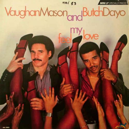 Vaughan Mason & Butch Dayo - Feel My Love (1983) [Reissue 2009]