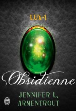 Lux tome 1 Obsidienne de Jennifer L.Armentrout